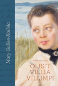 Mary Gallen-Kallela. Olisit villiä villimpi