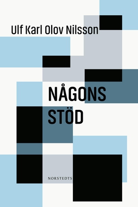 Någons stöd (e-bok) av Ulf Karl Olov Nilsson