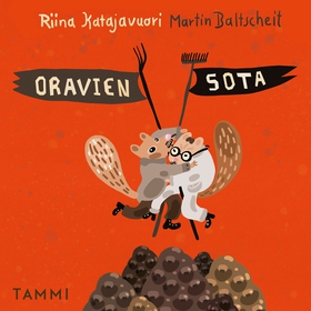 Oravien sota (ljudbok) av Riina Katajavuori