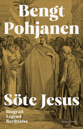 Söte Jesus : biografi, legend, berättelse (e-bo