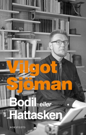 Bodil eller Hattasken : två pjäser i en (e-bok)