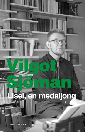 Lisel, en medaljong (e-bok) av Vilgot Sjöman