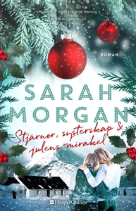 Stjärnor, systerskap och julens mirakel (e-bok)