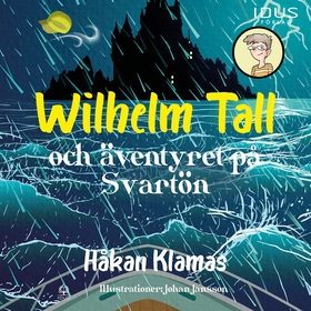 Wilhelm Tall och äventyret på Svartön (ljudbok)