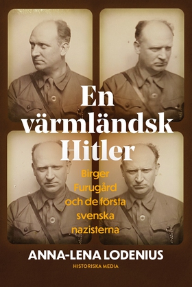 En värmländsk Hitler (e-bok) av Anna-Lena Loden