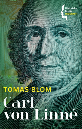 Carl von Linné (e-bok) av Tomas Blom