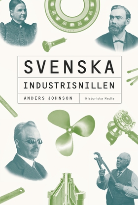 Svenska industrisnillen (e-bok) av Anders Johns