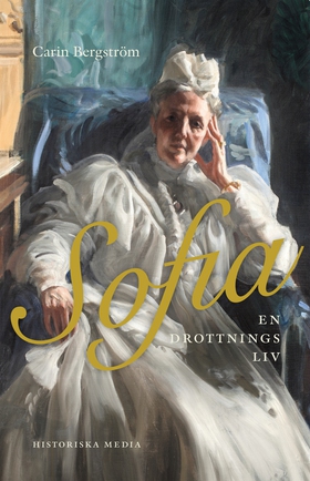 Sofia. En drottnings liv (e-bok) av Carin Bergs