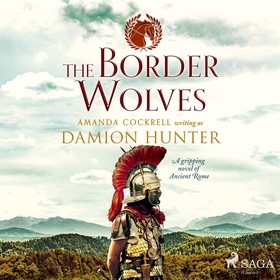 The Border Wolves (ljudbok) av Damion Hunter