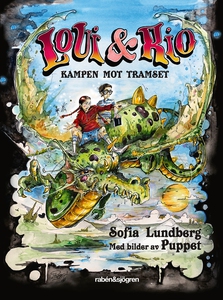 Loui & Rio 1 – Kampen mot tramset (e-bok) av So