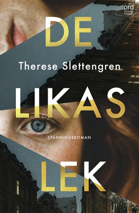 De likas lek (e-bok) av Therese Slettengren