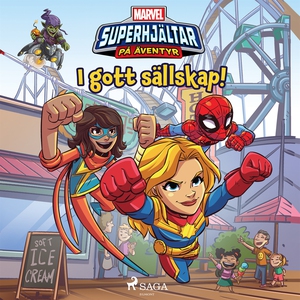 Marvel - Superhjältar på äventyr - I gott sälls