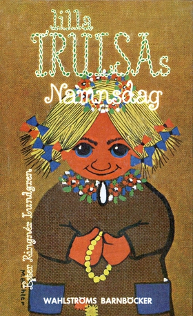 Lilla Trulsas namnsdag (e-bok) av Ester Ringnér