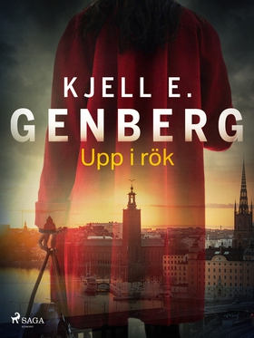 Upp i rök (e-bok) av Kjell E. Genberg