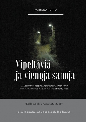 Vipeltäviä ja vienoja sanaoja (e-bok) av Markku