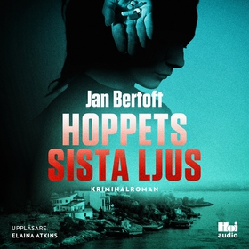 Hoppets sista ljus (ljudbok) av Jan Bertoft