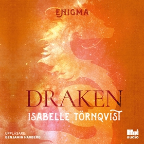 Draken (ljudbok) av Benjamin Hagberg, Isabelle 