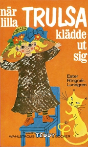 När lilla Trulsa klädde ut sig (e-bok) av Ester
