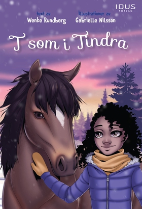 T som i Tindra (e-bok) av Wenke Rundberg