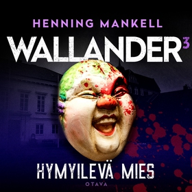 Hymyilevä mies (ljudbok) av Henning Mankell