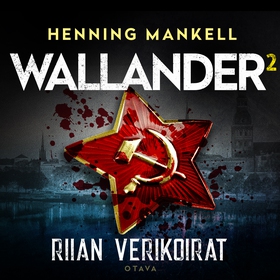 Riian verikoirat (ljudbok) av Henning Mankell