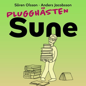 Plugghästen Sune (ljudbok) av Sören Olsson, And