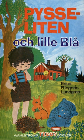 Pysseliten och lille Blå (e-bok) av Ester Ringn
