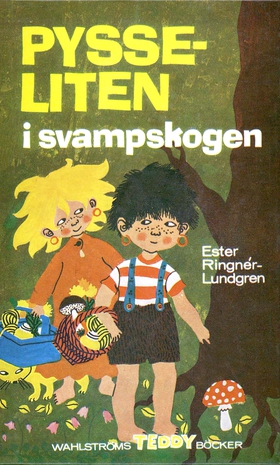 Pysseliten i svampskogen (e-bok) av Ester Ringn