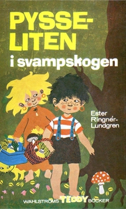 Pysseliten i svampskogen (e-bok) av Ester Ringn