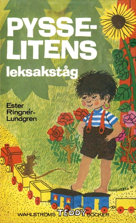 Pysselitens leksakståg (e-bok) av Ester Ringnér