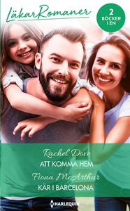 Att komma hem/Kär i Barcelona (e-bok) av Fiona