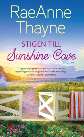Stigen till Sunshine Cove (e-bok) av RaeAnne Th
