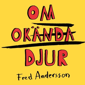 Om Okända Djur (e-bok) av Fred Andersson
