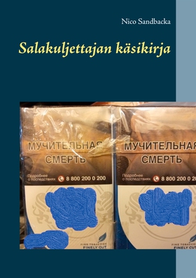 Salakuljettajan käsikirja (e-bok) av Nico Sandb