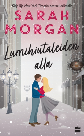 Lumihiutaleiden alla (e-bok) av Sarah Morgan