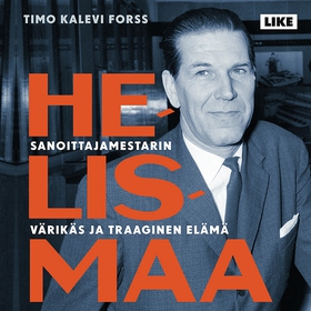 Helismaa (ljudbok) av Timo Kalevi Forss