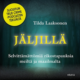 Jäljillä (ljudbok) av Tilda Laaksonen