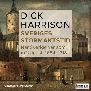 Sveriges stormaktstid. När Sverige var som mäkt