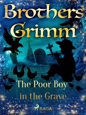 The Poor Boy in the Grave (e-bok) av Brothers G