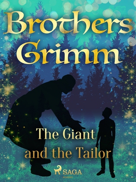 The Giant and the Tailor (e-bok) av Brothers Gr