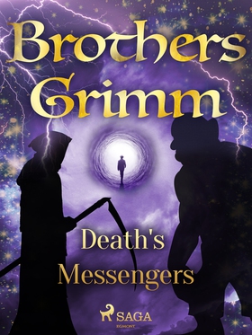 Death's Messengers (e-bok) av Brothers Grimm