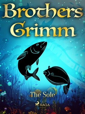 The Sole (e-bok) av Brothers Grimm