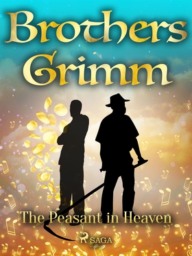 The Peasant in Heaven (e-bok) av Brothers Grimm