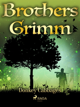 Donkey Cabbages (e-bok) av Brothers Grimm