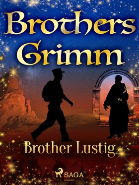 Brother Lustig (e-bok) av Brothers Grimm