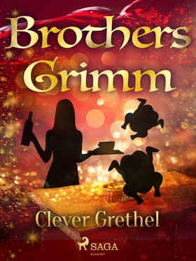 Clever Grethel (e-bok) av Brothers Grimm