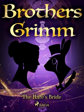 The Hare's Bride (e-bok) av Brothers Grimm