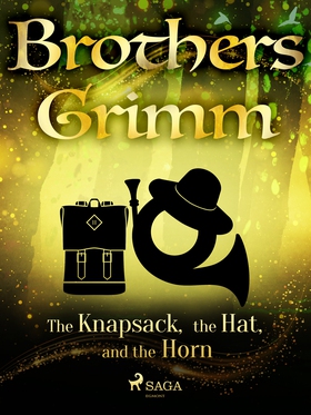 The Knapsack, the Hat, and the Horn (e-bok) av 