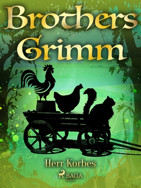 Herr Korbes (e-bok) av Brothers Grimm