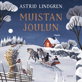 Muistan joulun (ljudbok) av Astrid Lindgren
